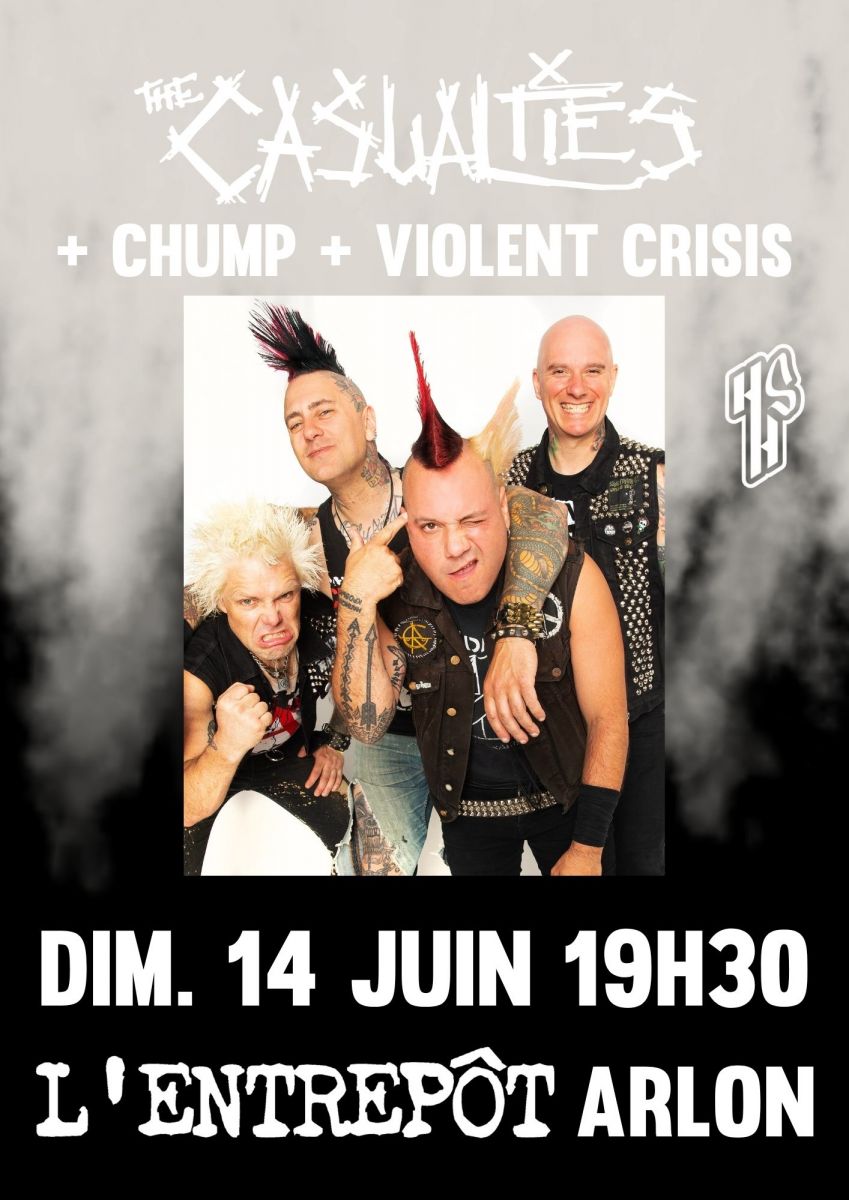 Affiche officielle The Casualties + Chump + Violent Crisis